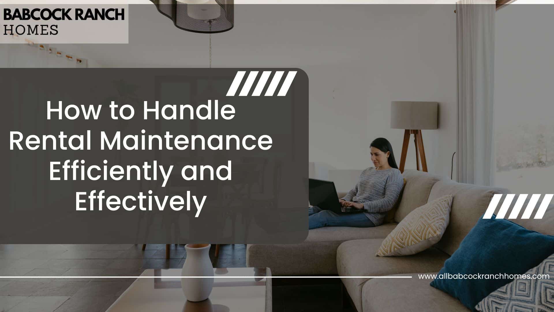 how to handle rental maintenance efficiently and effectively