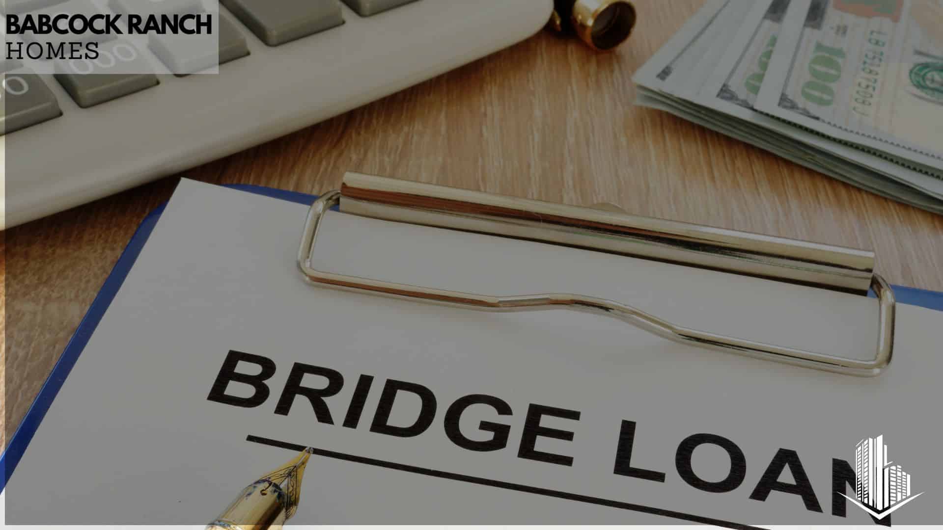 the bridge loan process and requirements