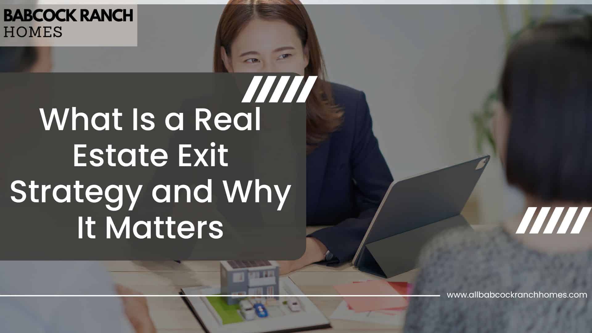 what is a real estate exit strategy and why it matters