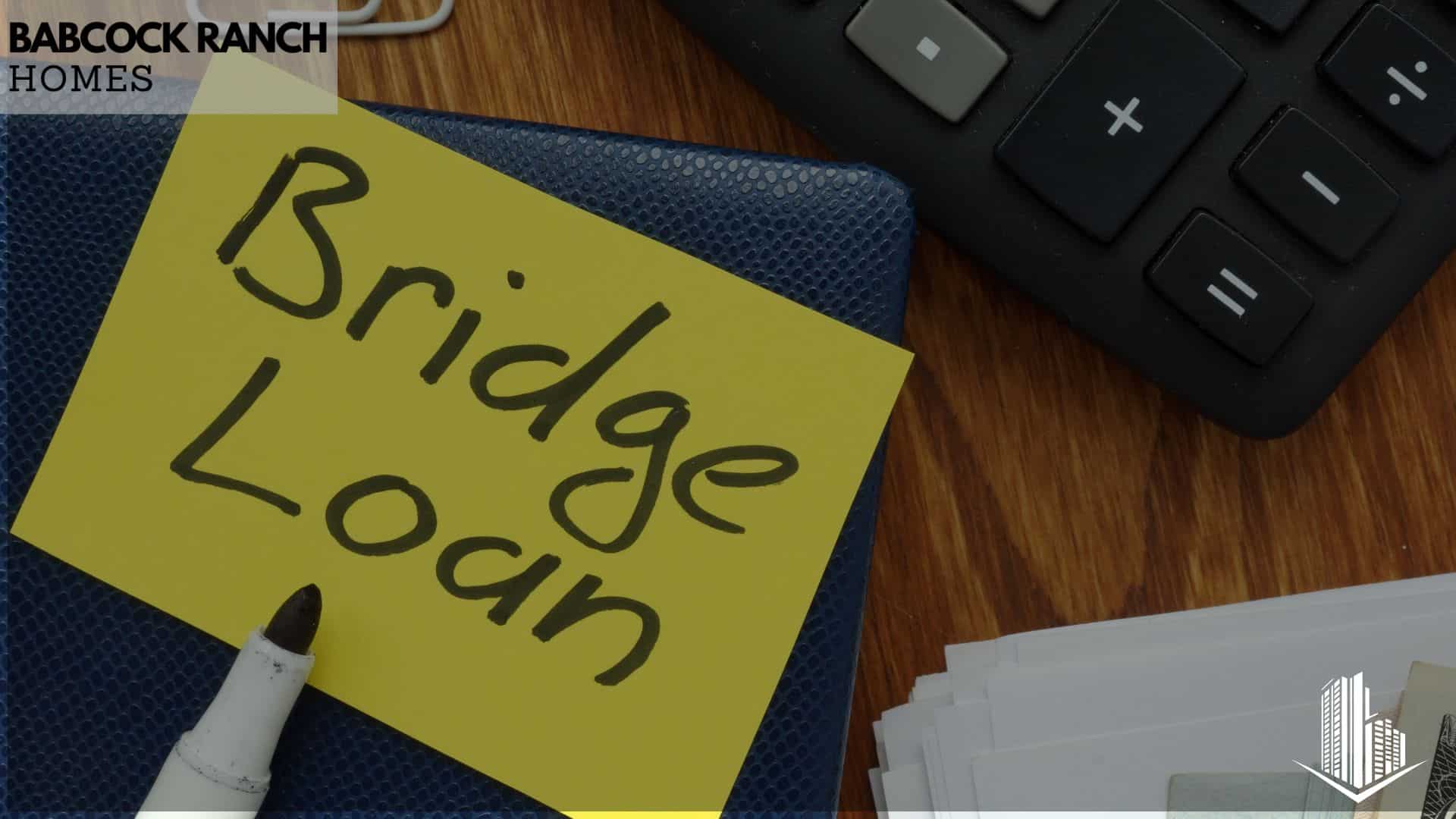 when bridge loans make strategic sense