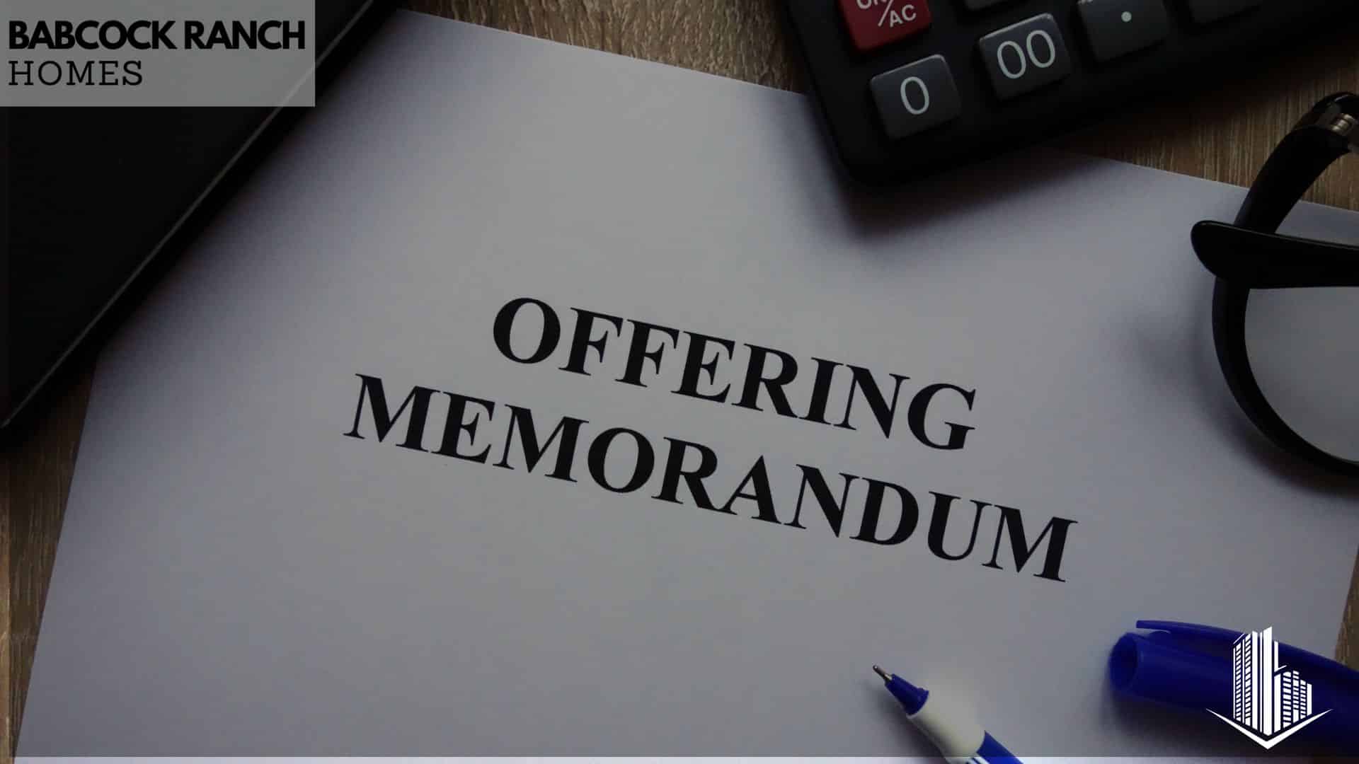 essential components of an offering memorandum
