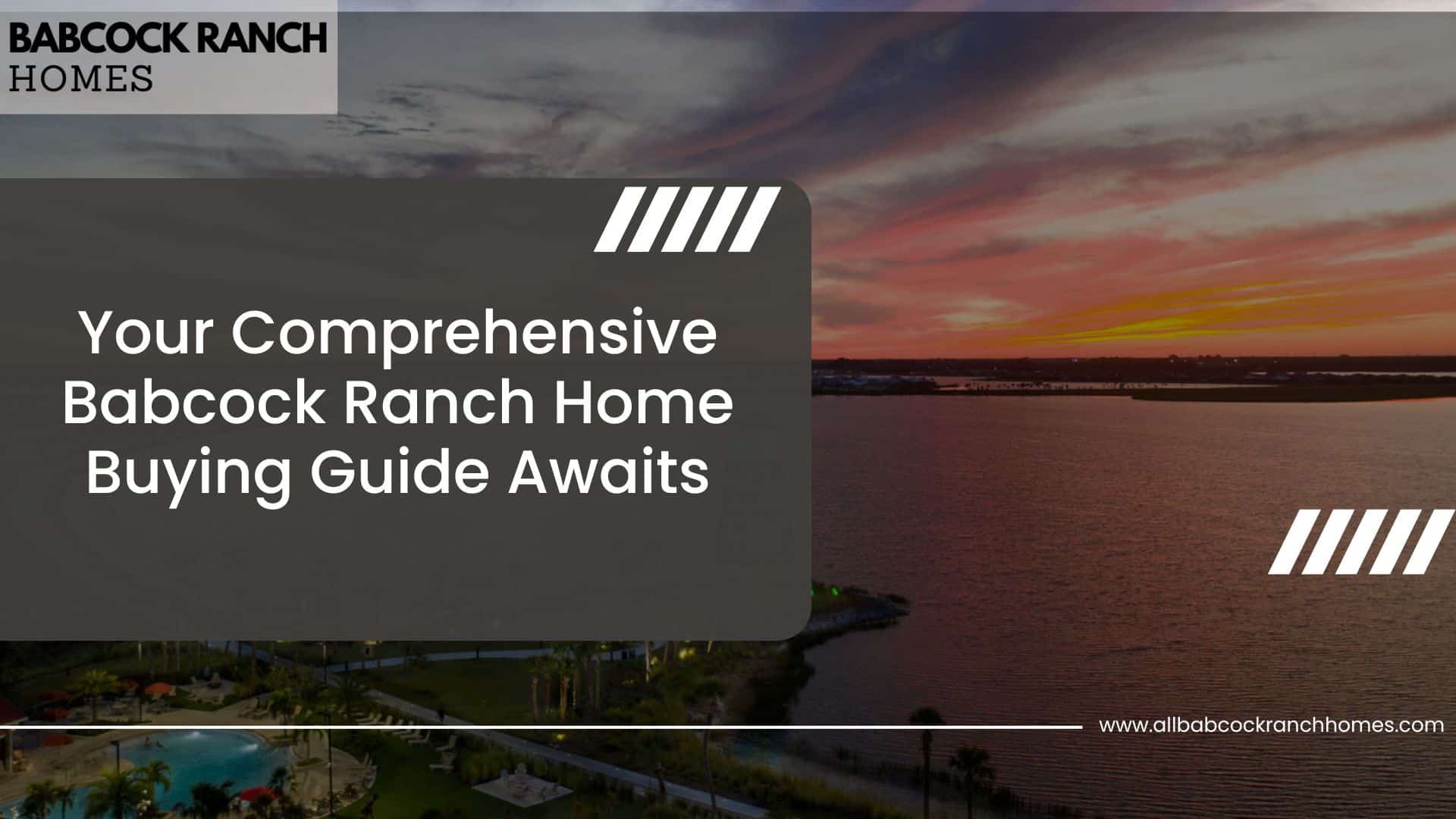 your comprehensive babcock ranch home buying guide awaits