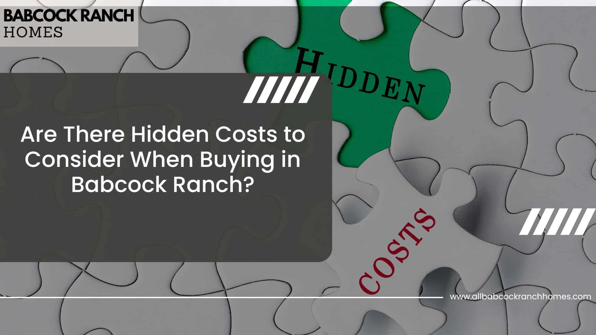 are there hidden costs to consider when buying in babcock ranch