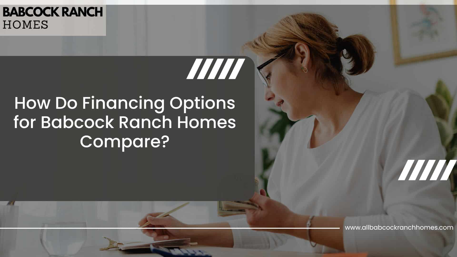 how do financing options for babcock ranch homes compare