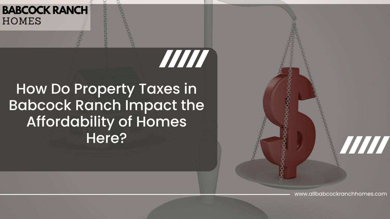 How Do Property Taxes in Babcock Ranch Impact the Affordability of ...