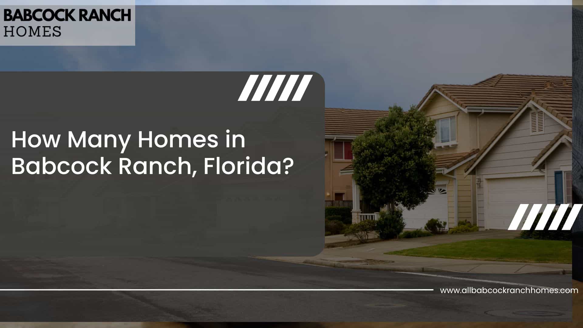 how many homes in babcock ranch florida